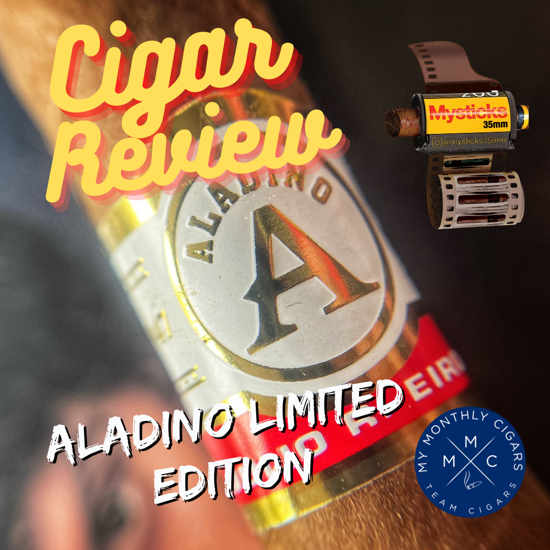 Cigar Review Aladino Limited Edition My Monthly Cigars