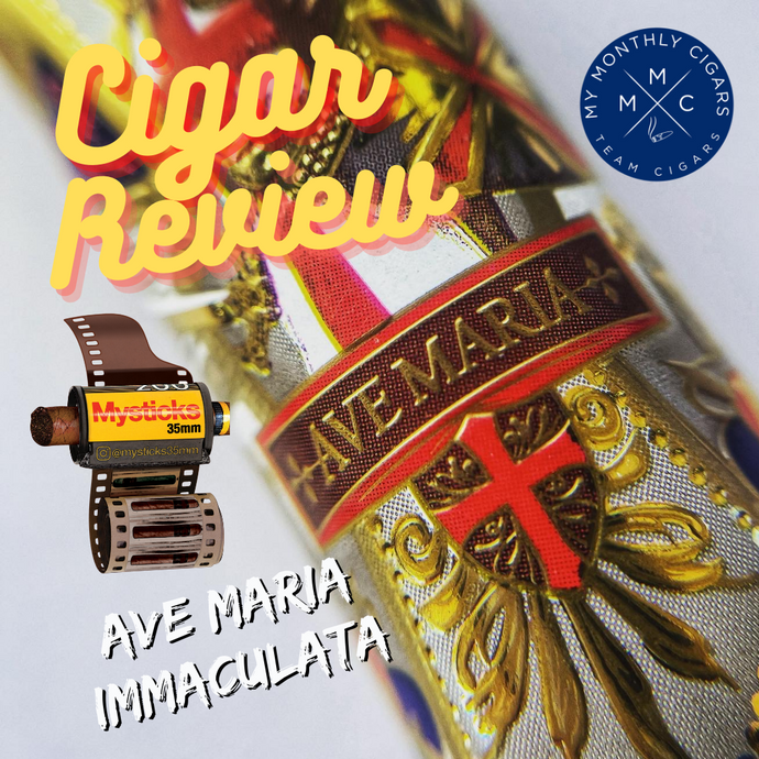Cigar Review - Ave Maria Immaculata