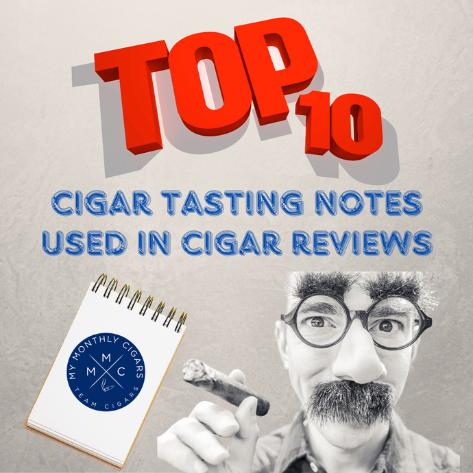 Top Ten Cigar Tasting Notes Used In Cigar Reviews