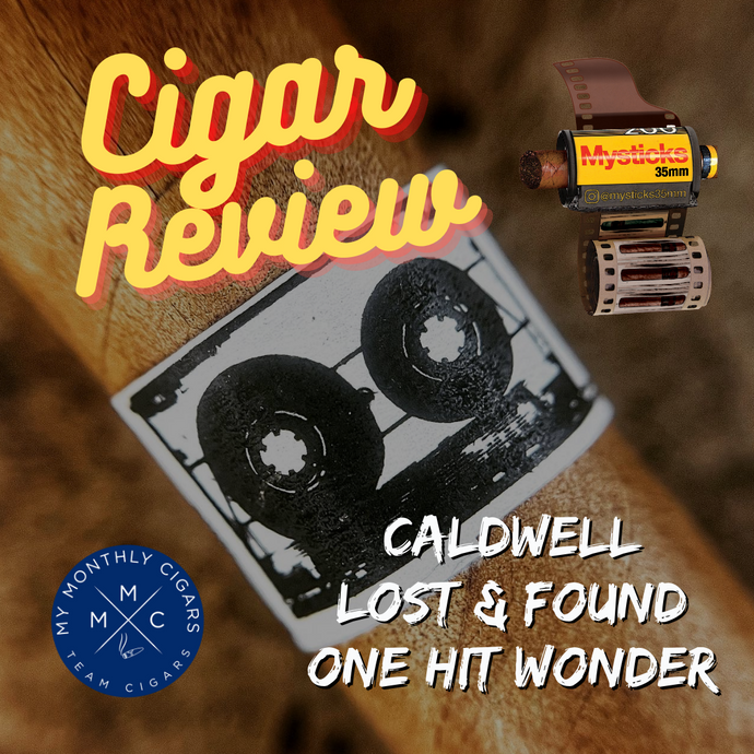 Cigar Review: Caldwell Lost & Found One Hit Wonder