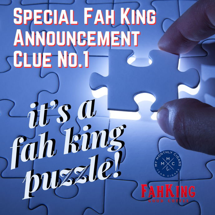 Clue Number 1 of The Fah King Major Announcement