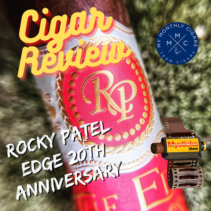 Cigar Review - Rocky Patel Edge 20th Anniversary