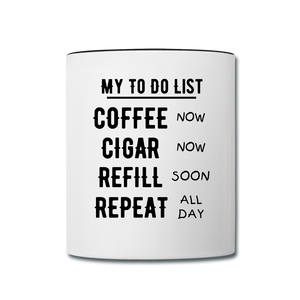 My Monthly Cigars To Do List Coffee Mug - white/black